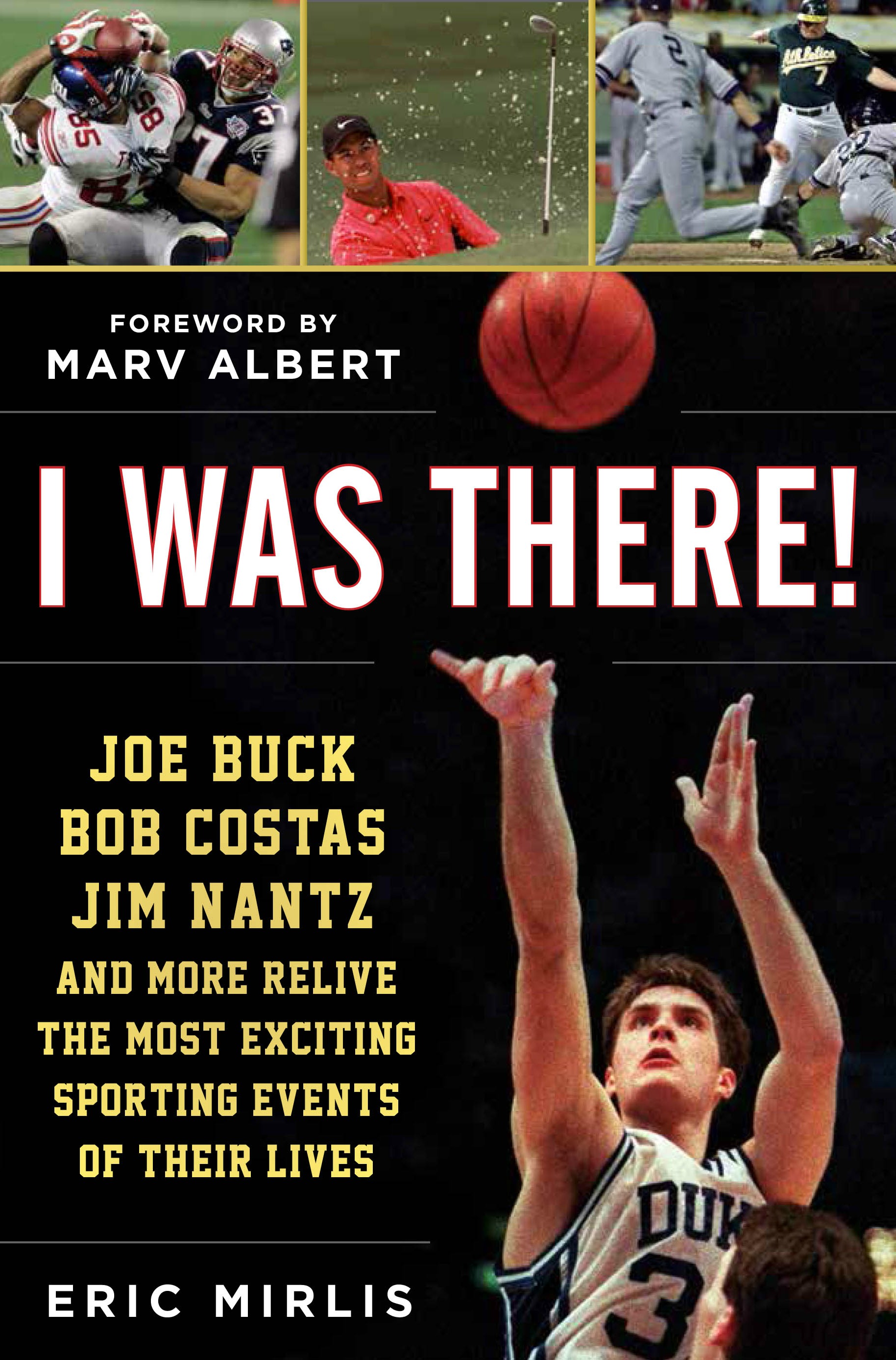 "I Was There!" book cover. (Photo: Eric Mirlis)